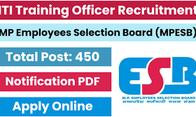 MPESB ITI Training Officer Recruitment 2024 Apply Now for 450 Vacancies